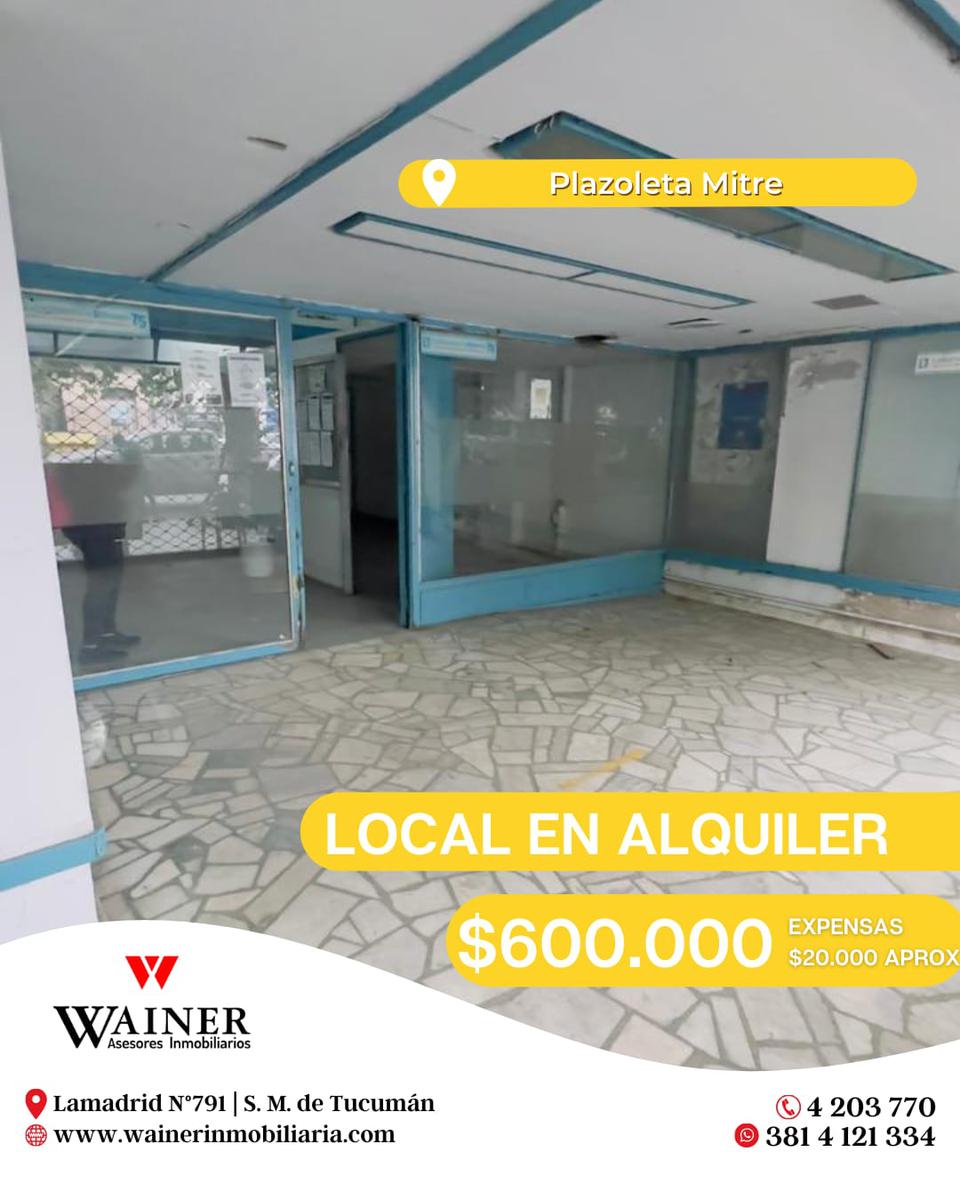 #5137996 | Alquiler | Local | Plazoleta Mitre (Wainer Asesores Inmobiliarios)