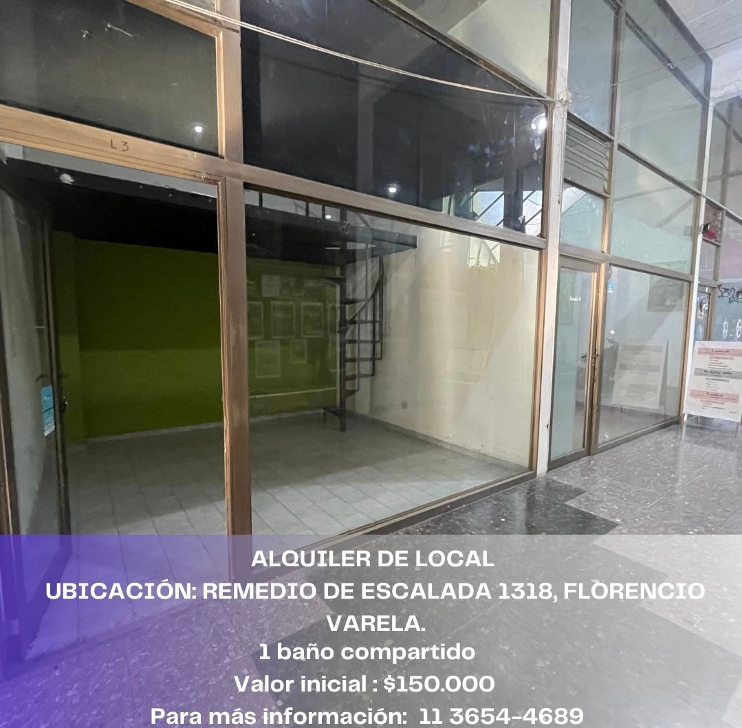 #5490794 | Alquiler | Local | Florencio Varela (Jesica Alegre Propiedades)