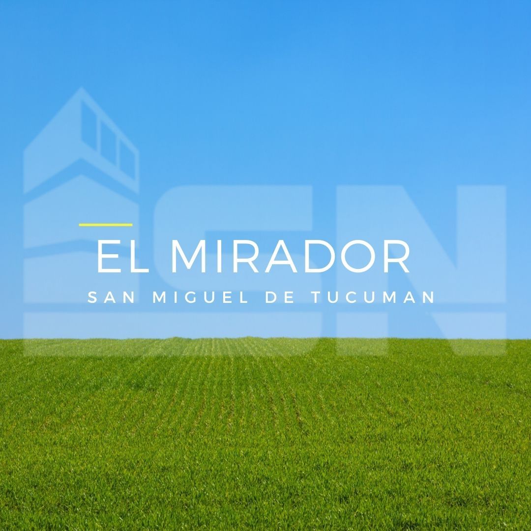 #5200481 | Venta | Lote | El Mirador (ISN Inmobiliaria)